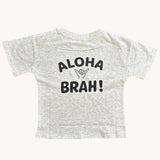 Aloha Brah Light grey Tee - Sweet Sweet Honey Hawaii