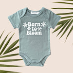 Born To Bloom Sage Green Onesie - Sweet Sweet Honey Hawaii